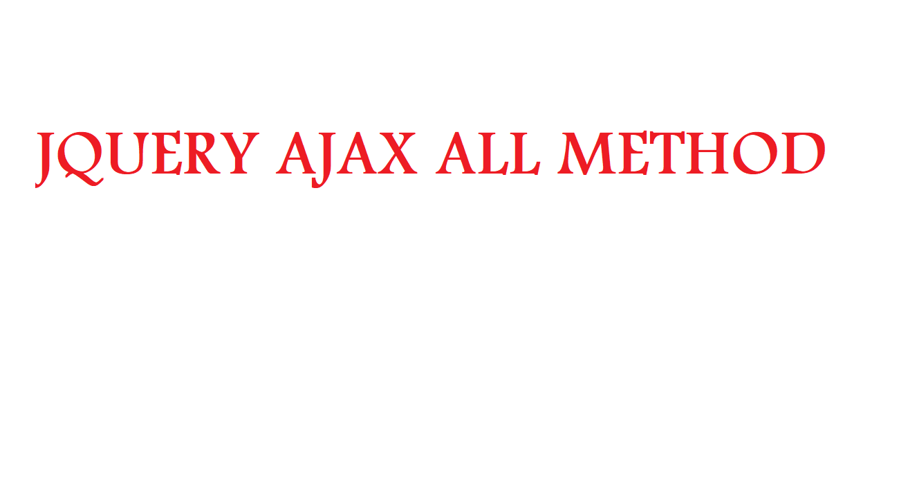 What is AJAX & guide to the AJAX methods in jQuery BY OCEC